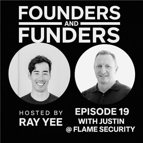 Ep 19 - Flame Security: Innovating Fire Safety with Justin Rooney Podcast Por arte de portada