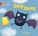 Collins Big Cat Phonics for Letters and Sounds – Ding Dong: Band 02A/Red A: Band 2A/Red A (English Edition)