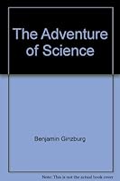 The adventure of science B0006AL5FI Book Cover