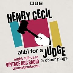 Alibi for a Judge & Other Plays Audiolibro Por Henry Cecil arte de portada