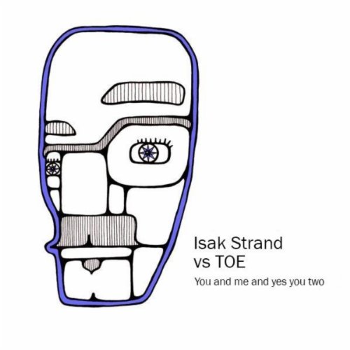 Isak Strand vs. TOE