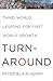 Turnaround: Third World Lessons for First World Growth