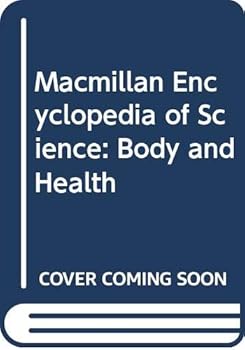 Hardcover Macmillan Encyclopedia of Science: Body and Health Book