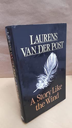 STORY LIKE THE WIND 0701129891 Book Cover