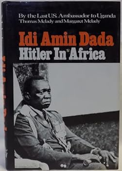 Hardcover Idi Amin Dada: Hitler in Africa Book