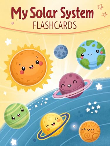My Solar System Flashcards: Fun 3D Cartoon Space Learning Cards for Kids Ages 3–7
