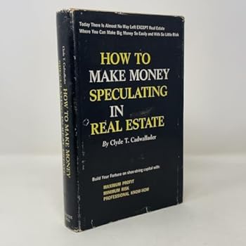 Hardcover How to Make Money Speculating in Real Estate Book