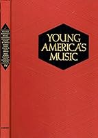 Young America's Music, Vol. IV: Vocal B01MG1ZORX Book Cover