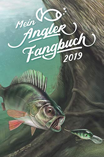 Preisvergleich Produktbild Mein Angler Fangbuch: 2019