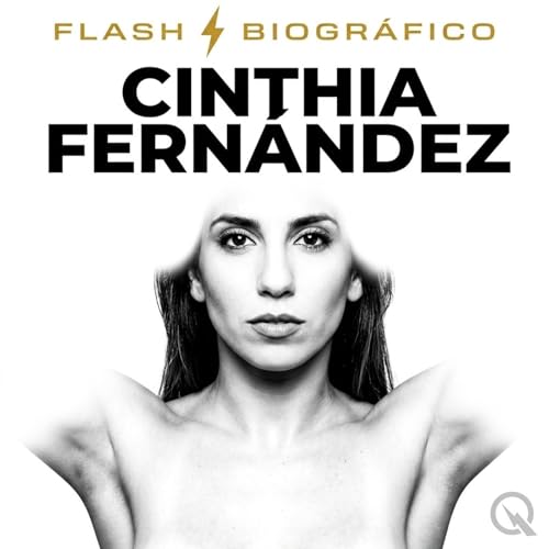 Cinthia Fern&aacute;ndez - Flash Biogr&aacute;fico cover art