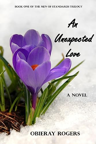 An Unexpected Love (The Men of Standards Trilogy)