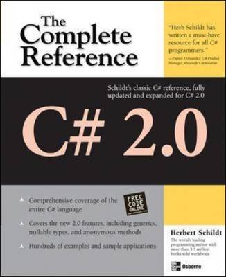 [C# 2.0: The Complete Reference] (By: Herbert Schildt) [published: January, 2006]