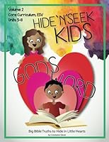 Hide 'n' Seek Kids Volume 2 Core Curriculum, ESV 1540761088 Book Cover