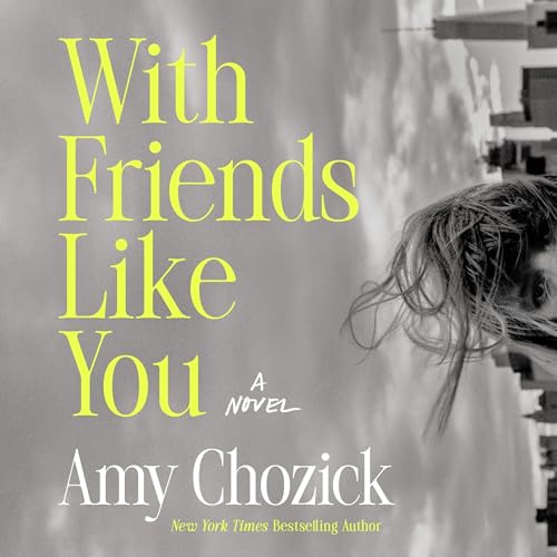 Page de couverture de With Friends Like You
