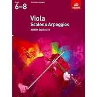 Viola Scales & Arpeggios, ABRSM Grades 6-8
