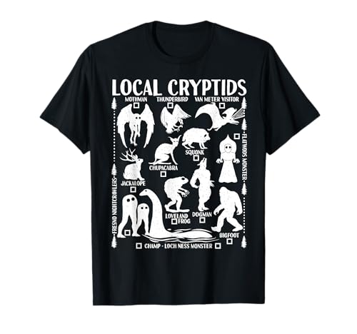 Support Your Favorite Cryptid! Cryptozoology Local Cryptids T-Shirt