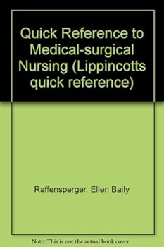 Paperback Quick Reference to Medical-Surgical Nursing Book