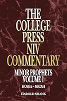 Minor Prophets, Vol. 1 (The College Press Niv Commentary. Old Testament Series) 0899008941 Book Cover