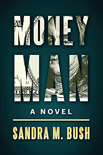 Money Man: A Novel