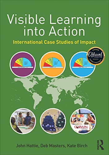 Visible Learning into Action: International Cas... 1506336043 Book Cover