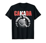 Canada Table Tennis Lovers - Support Canadian Ping Pong Team T-Shirt