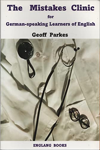 Preisvergleich Produktbild The Mistakes Clinic for German-speaking learners of English