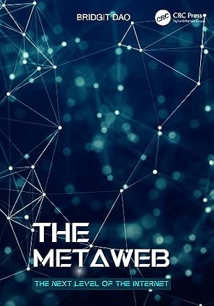The Metaweb: The Next Level of the Internet book cover