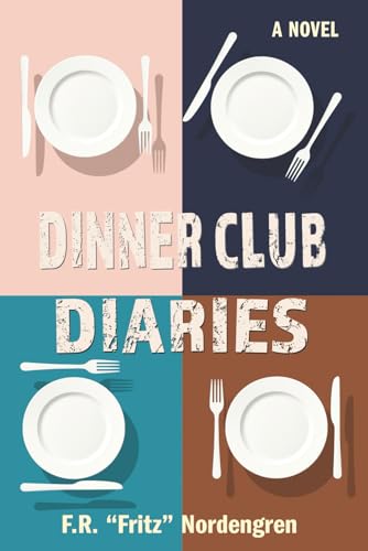 Dinner Club Diaries