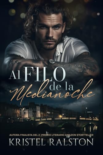 Al filo de la medianoche: (Romance contemporáneo). Padre soltero. Diferencia de edades. Polos opuestos. Enemies-to-lovers.