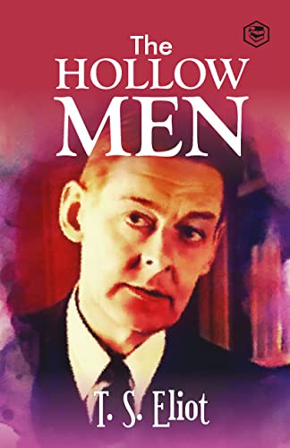 The Hollow Man T S Eliot Amazon.com: The Hollow Men eBook : T. S. Eliot: Books