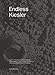 Endless Kiesler