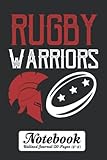Rugby Warriors Notebook - Unlined Journal 120 Pages (6