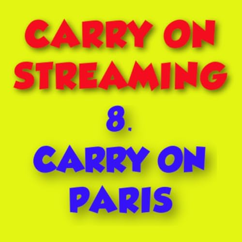 Carry On Stre@ming 8 - Paris (1963)