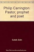 Philip Carrington : Pastor, Prophet, Poet 0919891896 Book Cover