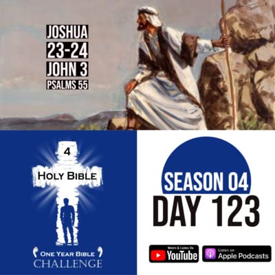 Day 123: Joshua delivers a final message | People think Jesus is competing with John the Baptist