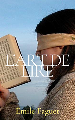 L’Art de lire (French Edition)