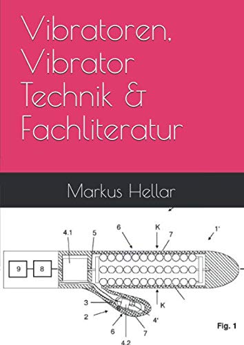Preisvergleich Produktbild Vibratoren, Vibrator Technik & Fachliteratur