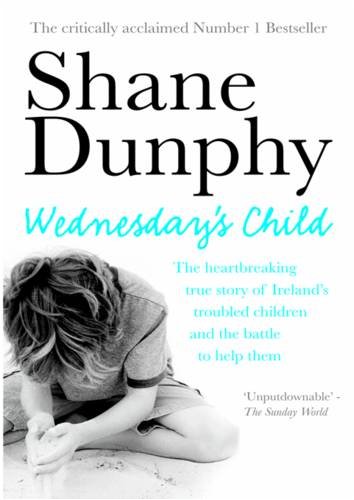 Buy Wednesday's Child: One year in the life of an Irish child protection worker — BookShops.in