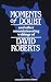 Moments of Doubt