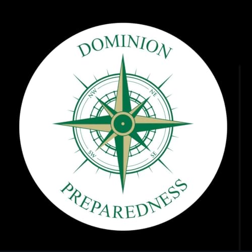 Dominion Preparedness Podcast Por  arte de portada