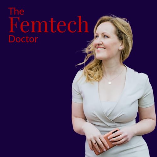 『The Femtech Doctor Podcast』のカバーアート