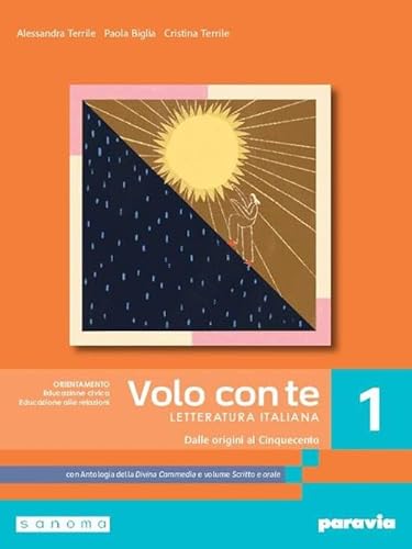 9788839564801 Volo con te. Letteratura italiana. Con Antologia della Divina Commedia con 27 canti. Per le Scuole superiori. Con e-book. Con espansione online. Dalle origini al Cinquecento (Vol. 1)