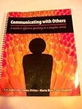 COMMUNICATING WITH OTHERS: A GUIDE TO EFFECTIVE SPEAKING IN A COMPLEX WORLD