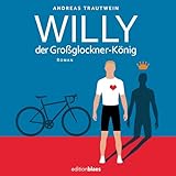  Willy, der Großglockner-König