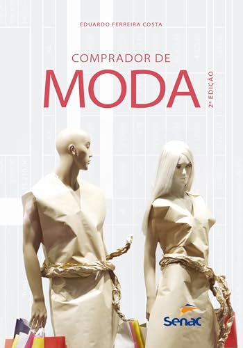 Comprador de moda: Gestão de compras e estoques para produtos de ...