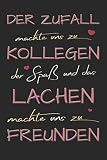 Der Zufall machte uns zu Kollegen: A5 blanko Notizbuch / Notizheft / Tagebuch / Kollegenbuch zum Abschied einer lieben Kollegin oder Kollegen