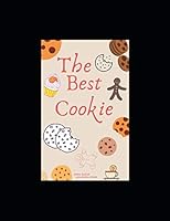 The Best Cookie B08DSYSP3Y Book Cover