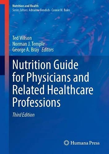 Nutrition Guide for Physicians and Related Healthcare Professions (Nutrition and Health)