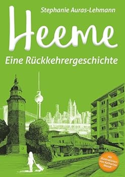 Hardcover Heeme: Eine Rückkehrergeschichte Book