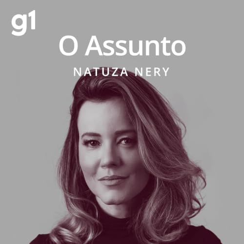 O Assunto Podcast Por G1 capa